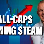 Small Caps Are Rotating In — Here’s Why It Matters